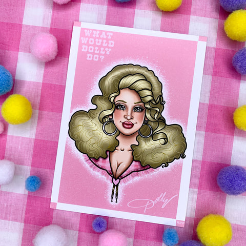 Dolly till I die! : Postcard mini print - Dolly Parton