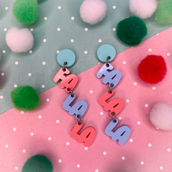 Fa La La, - Christmas Edition let me spell it out for you! earrings