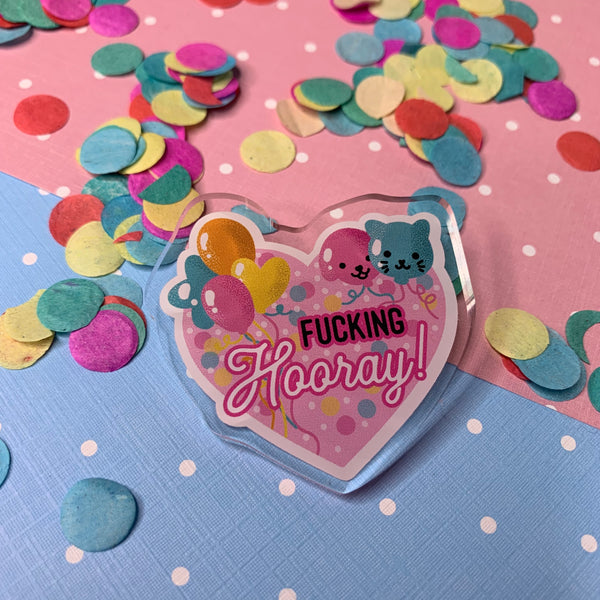 Fucking Hooray! - My favorite murder podcast brooch