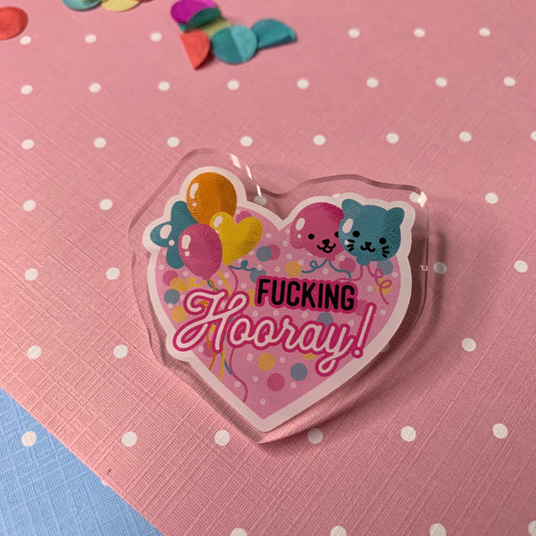 Fucking Hooray! - My favorite murder podcast brooch