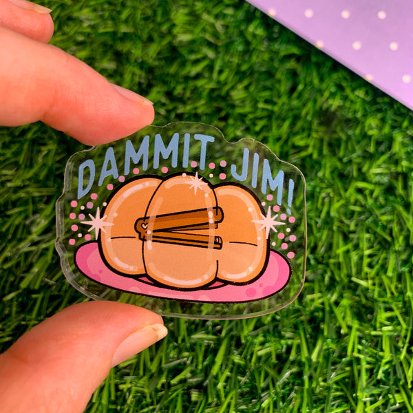 DAMMIT JIM - Laser Cut Illustrated Acrylic Brooch - The office