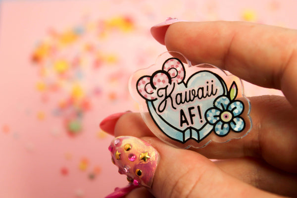 Kawaii AF! - Laser Cut Illustrated Acrylic Brooch
